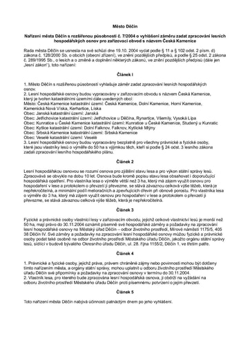 07/2004 - Nařízení města Děčín s rozšířenou působností o vyhlášení záměru zadat zpracování lesních hospodářských osnov pro zařizovací obvod s názvem Česká Kamenice
