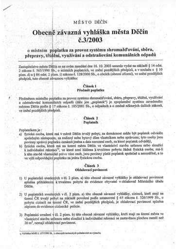 03/2003 - Obecně závazná vyhláška města Děčín č. 3/2003 o místním poplatku za provoz systému shromažďování, sběru, přepravy, třídění, využívání a odstraňování komunálních odpadů