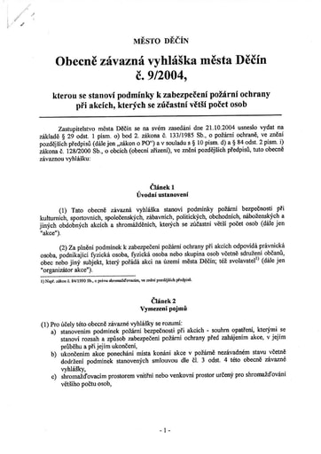 09/2004 - Obecně závazná vyhláška města Děčín č. 9/2004, kterou se stanoví podmínky k zabezpečení požární ochrany při akcích, kterých se zúčastní větší počet osob