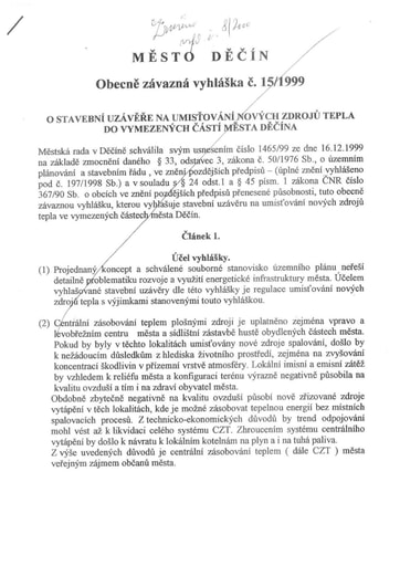15/1999 - Obecně závazná vyhláška města Děčína č. 15/1999 o stavební uzávěře na umisťování nových zdrojů tepla do vymezených částí města Děčína
