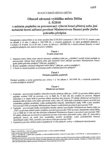 05/2010 - Obecně závazná vyhláška statutárního města Děčín č. 5/2010 o místním poplatku za provozovaný výherní hrací přístroj nebo jiné technické herní zařízení povolené Ministerstvem financí podle jiného právního předpisu
