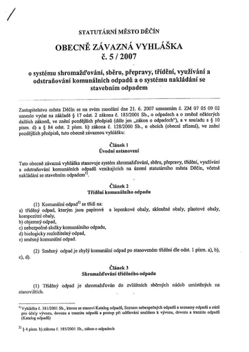 05/2007 - Obecně závazná vyhláška statutárního města Děčín o systému shromažďování, sběru, přepravy, třídění, využívání a odstraňování komunálních odpadů a o systému nakládání se stavebním odpadem