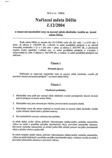 12/2004 - Nařízení města Děčín č. 12/2004 o stanovení maximální ceny za nucený odtah silničního vozidla na území města Děčín