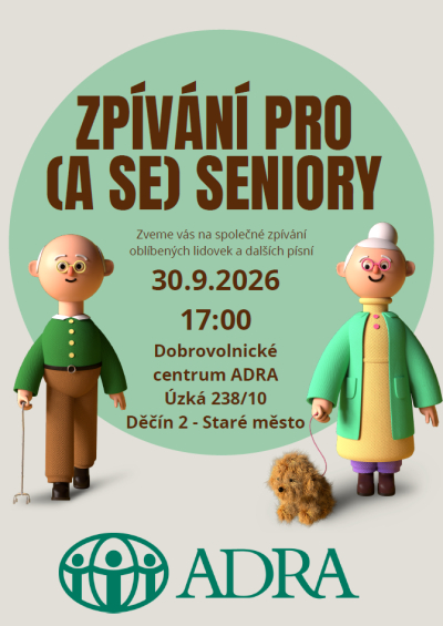 Zpívání pro (a se) seniory s Dobrovolnickým centrem ADRA