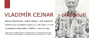Výstava: Vladimír Cejnar - ohlédnutí